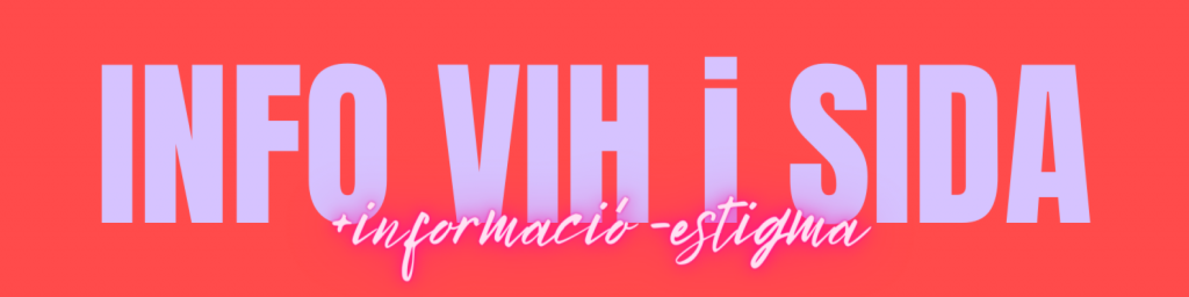 VIH: informació, drets i vida plena. Claus per acabar amb l’estigma